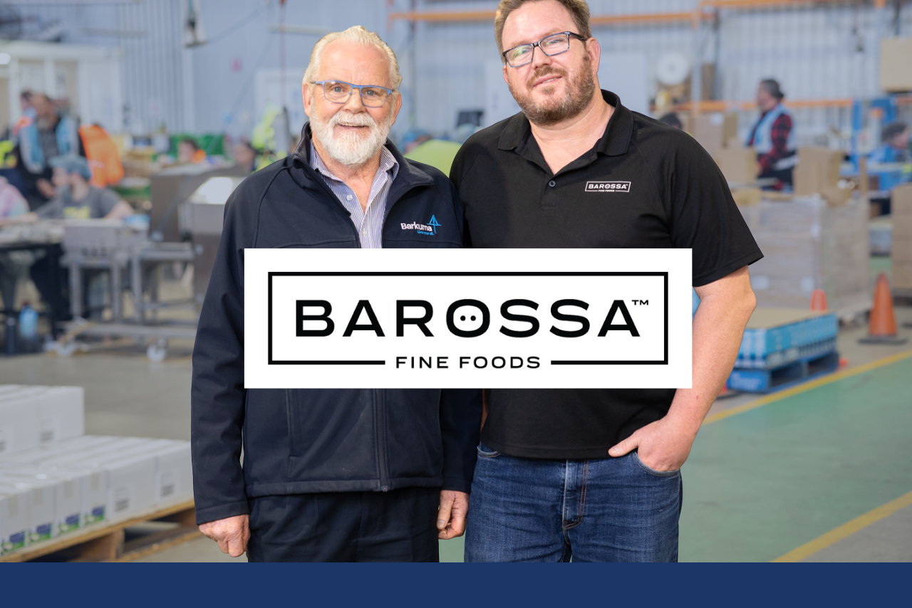 Creating Opportunities, Delivering Quality: Barkuma and Barossa Fine Foods